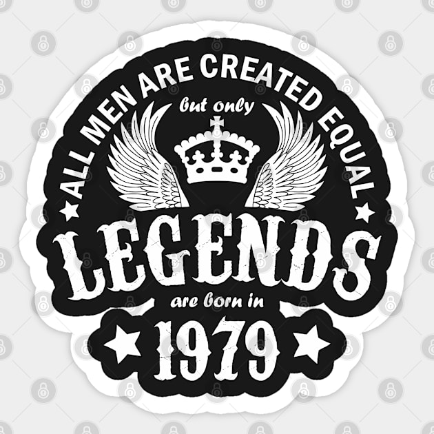 Legends are Born in 1979 Sticker by Dreamteebox